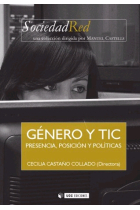 Género y TIC. Presencia, posición y políticas