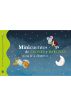 Minicuentos de leones y ratones para ir a dormir