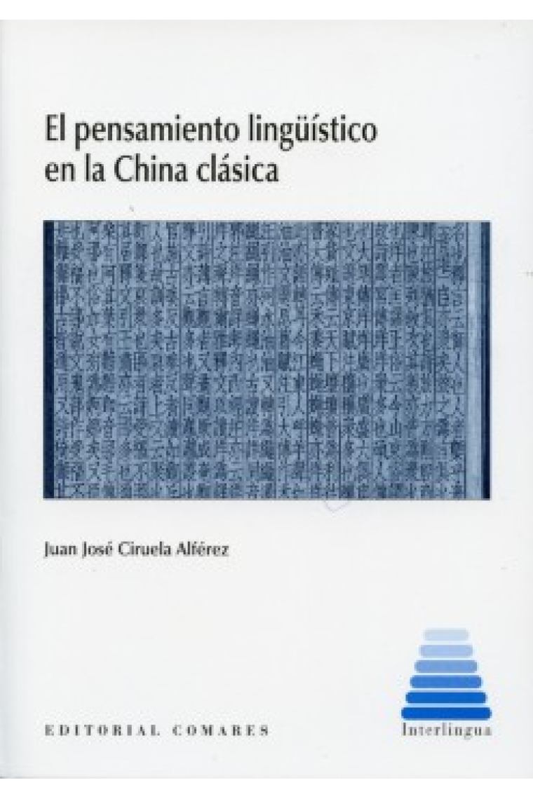 El pensamiento lingüístico en la China clásica