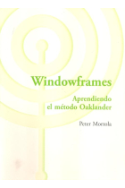 Windowframes : Aprendiendo el Método Oaklander