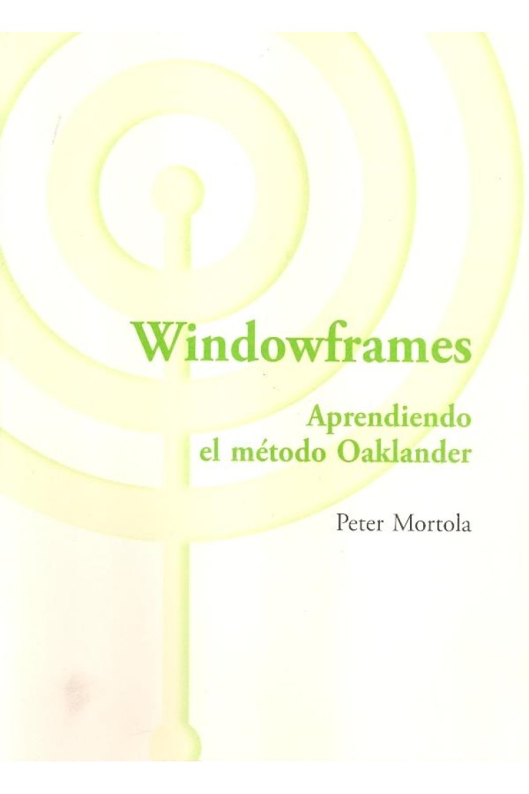 Windowframes : Aprendiendo el Método Oaklander