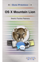 OS X Mountain Lion. Guía práctica