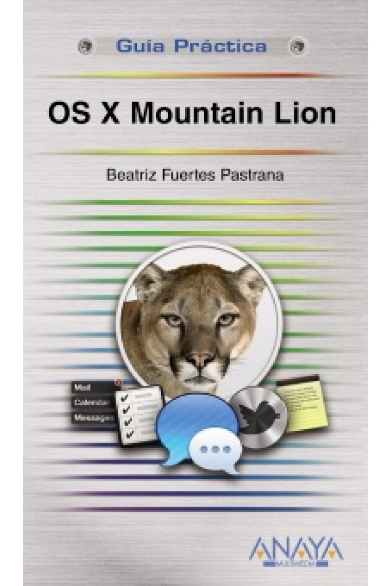 OS X Mountain Lion. Guía práctica