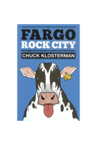 Fargo Rock City. Una odisea metalera en la Daköta del Nörte rural