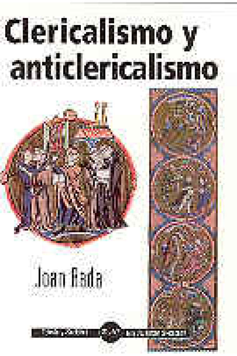 Clericalismo y anticlericalismo