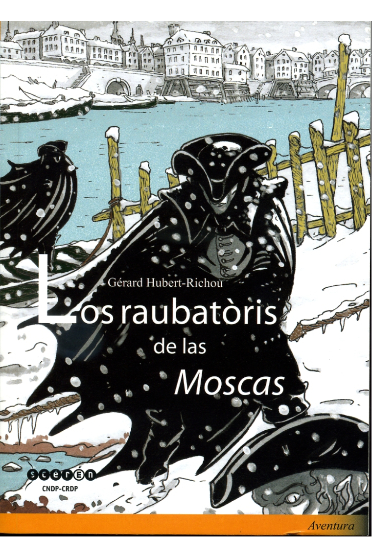 Los raubatòris de las Moscas