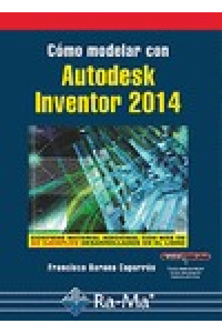 Cómo modelar con Autodesk Inventor 2014