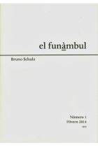 Bruno Schulz. El funàmbul número 1 Revista de cultura Primavera 2014