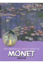 Descubriendo el mágico mundo de MONET