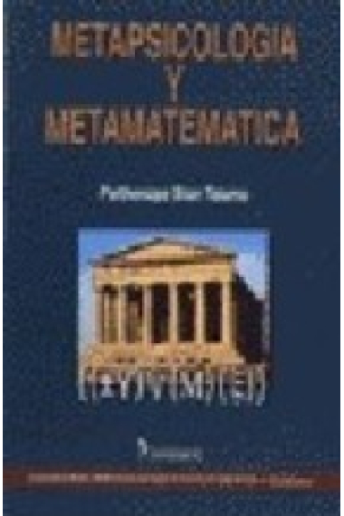 Metapsicologia y metamatematica