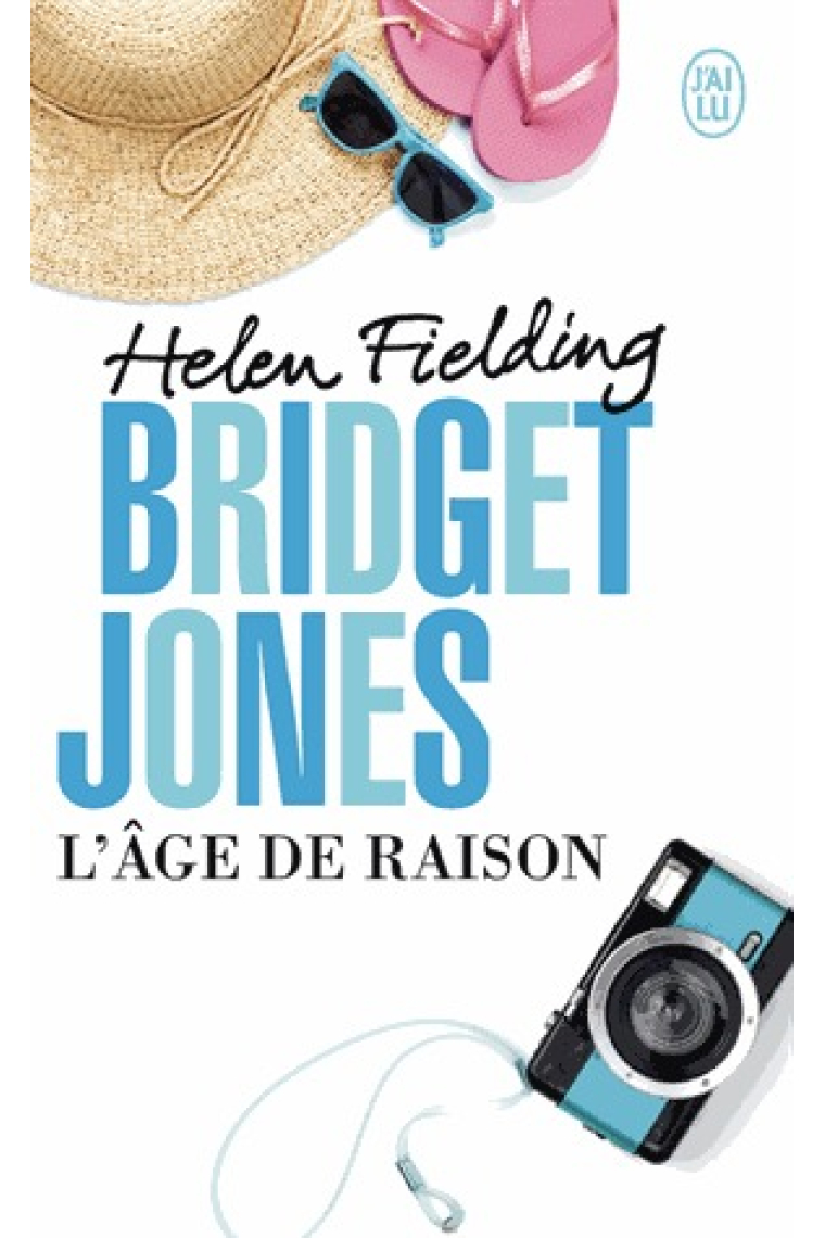 Bridget Jones. L'âge de raison