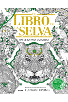 El libro de la selva. Un libro para colorear