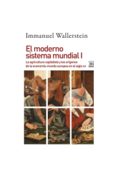 El moderno sistema mundial. Vol.IV. El liberalismo centrista triunfante, 1789-1914