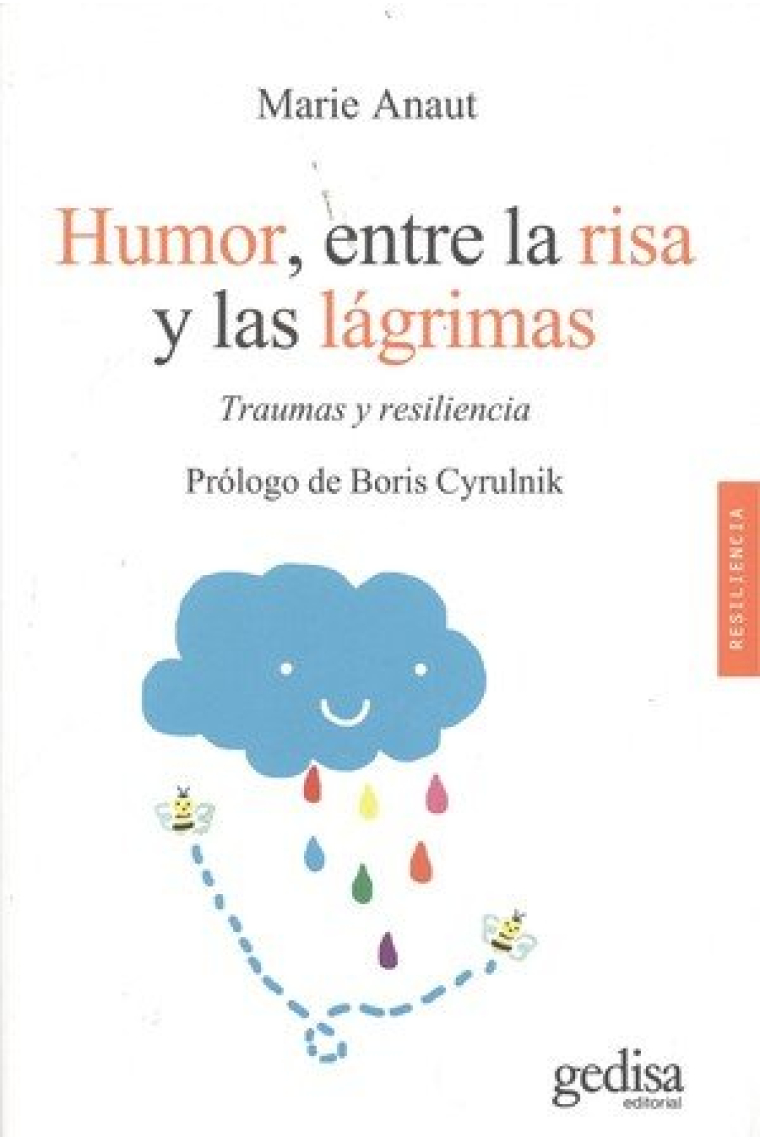 Humor entre la risa y las lágrimas.Traumas y resiliencia