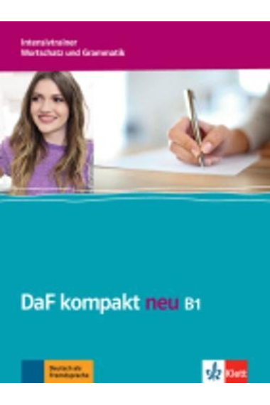 DaF kompakt neu B1. Intensivtrainer - Wortschatz und Grammatik