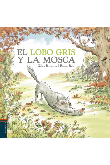 El lobo gris y la mosca