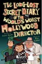 The Long-Lost Secret Diary Of The World's Worst Hollywood DIrector