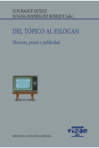 Del tópico al eslogan: discurso, poesía y publicidad