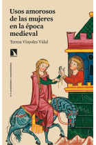 Usos amorosos de las mujeres en la época medieval