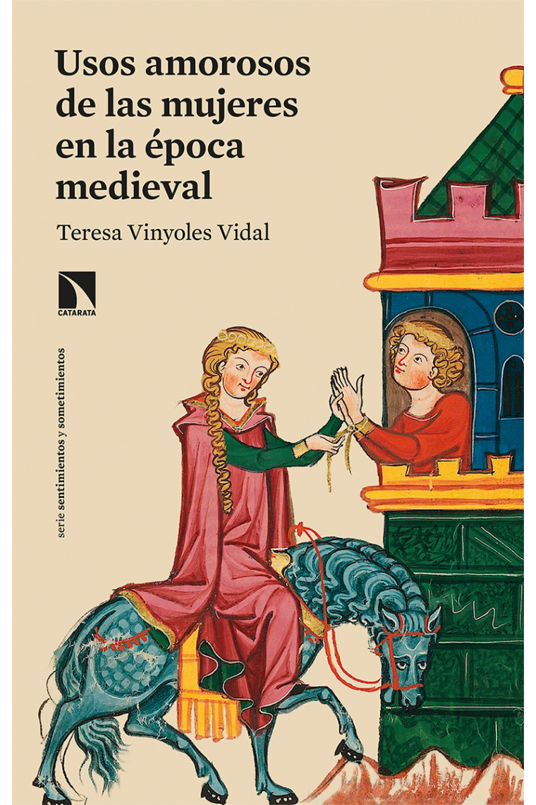 Usos amorosos de las mujeres en la época medieval