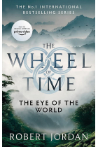 The Eye of the World: The Wheel of Time (Book 1)