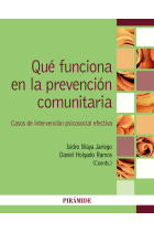 Qué funciona en la prevención comunitaria. Casos de intervención psicosocial efectiva