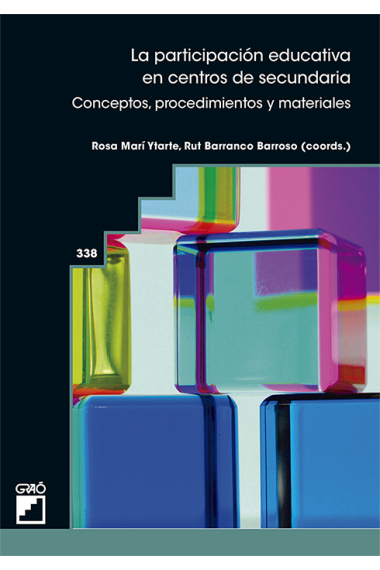 La participación educativa en centros de secundaria. Conceptos, procedimientos y materiales