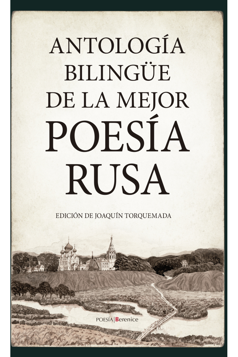 Antología bilingüe de la mejor poesía rusa