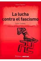 La lucha contra el fascismo: El proletariado y la revolución