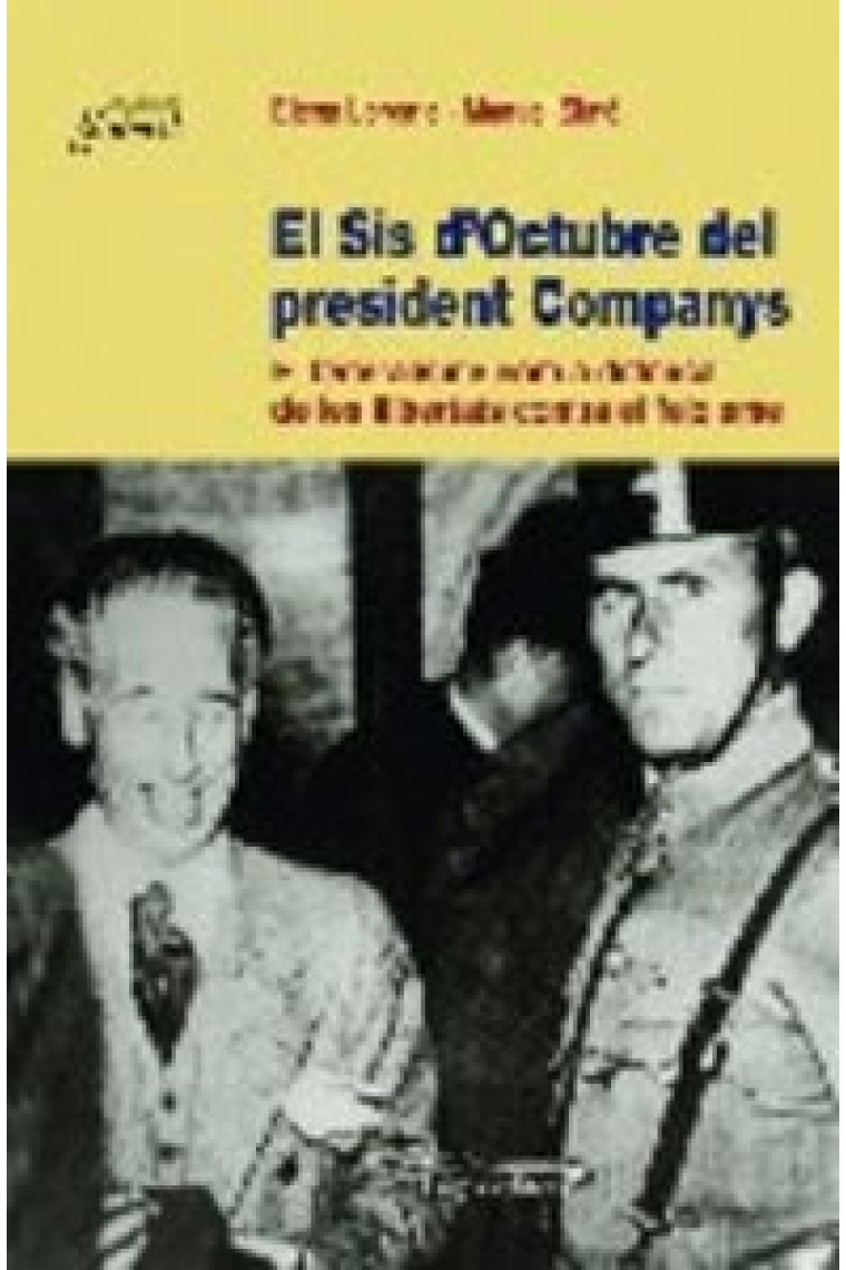 El Sis d'Octubre del president Companys