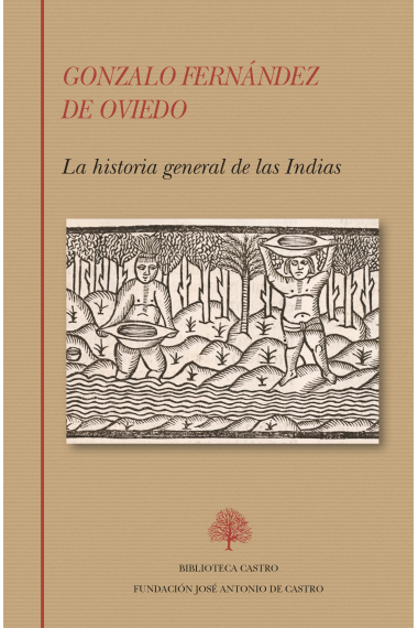 La historia general de las Indias (Edición de Belinda Palacios y Natacha Crocoll)