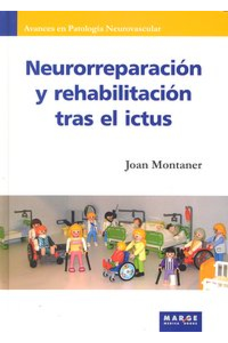 Neurorreparación y rehabilitación tras el ictus