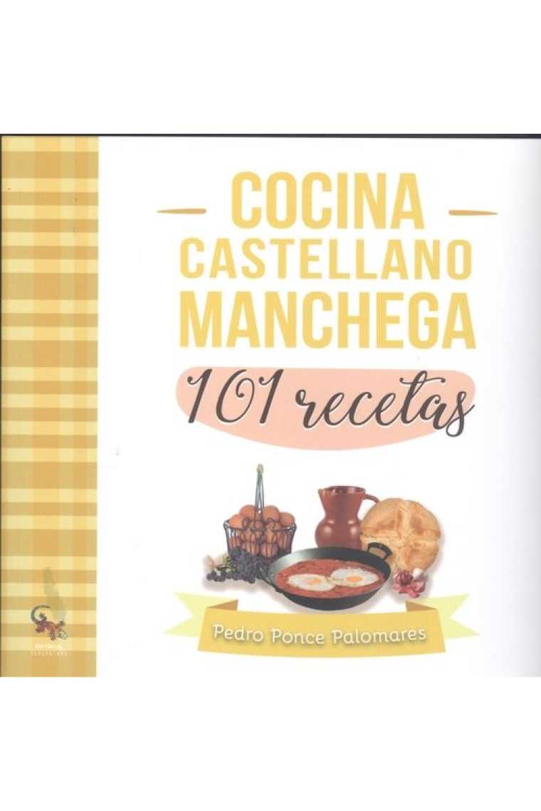 COCINA CASTELLANO MANCHEGA 101 RECETAS