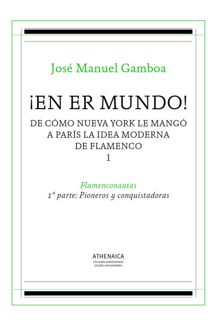 ¡En er mundo! De cómo Nueva York le mangó a París la idea moderna de flamenco 1