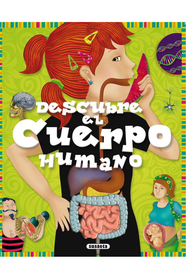 Descubre el cuerpo humano