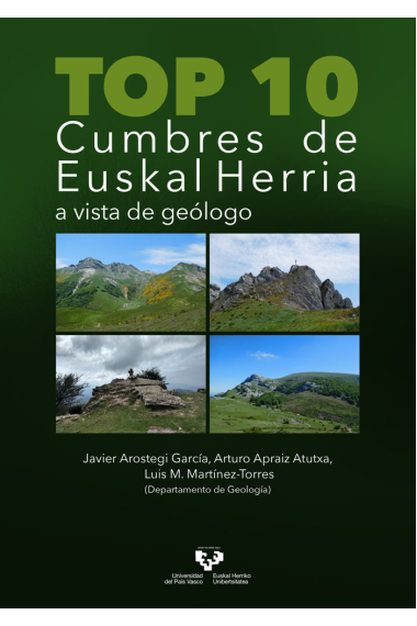 TOP 10 CUMBRES DE EUSKAL HERRIA A VISTA DE GEOLOGO