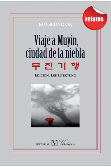 Viaje a Muyín, ciudad de la niebla