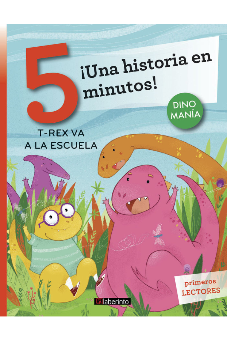 ¡Una historia en 5 minutos! T-Rex va a la escuela