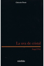 La uva de Cristal