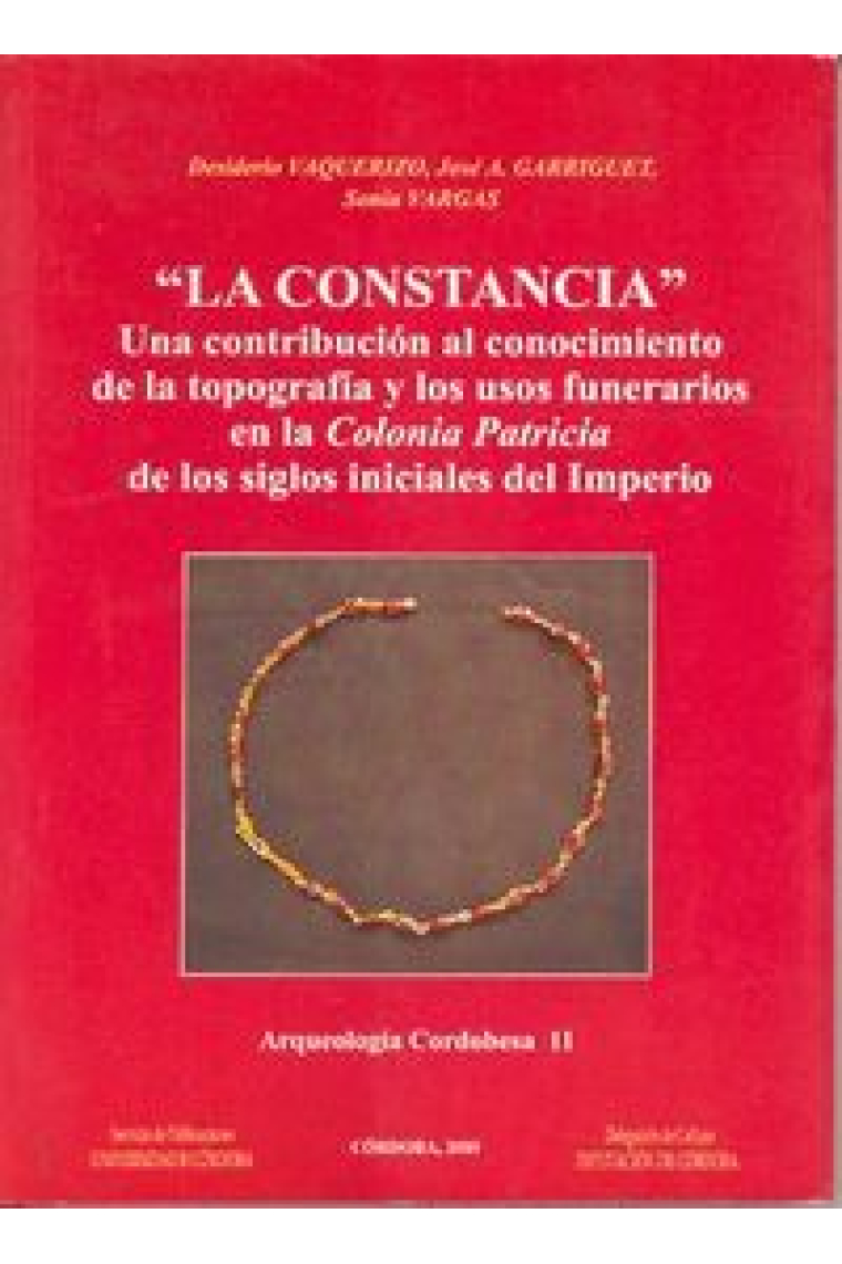 La Constancia. Una contribución al conocimiento de la topografía y los usos funerarios en la Colonia