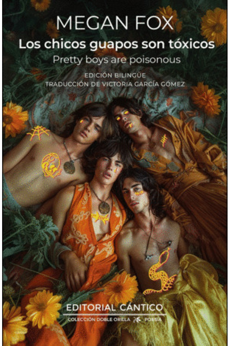 Los chicos guapos son tóxicos. Pretty boys are poisonous (Edición bilingüe)