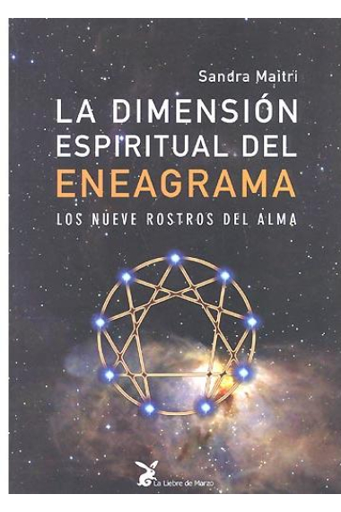 La dimensión espiritual del eneagrama. Los nueve rostros del alma