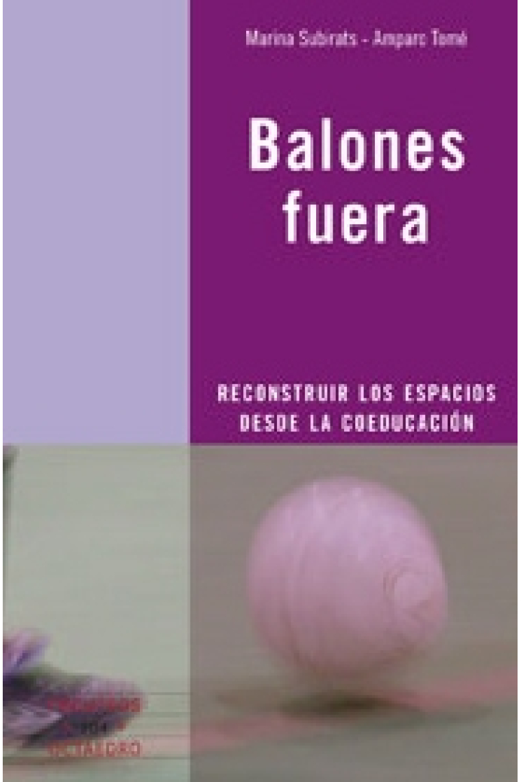 Balones fuera. Reconstruir los espacios desde la coeducación