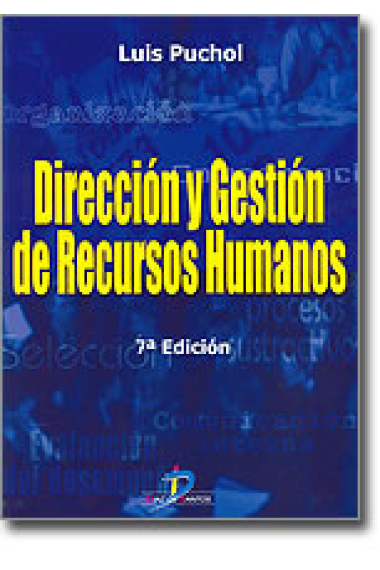 Dirección y gestión de recursos humanos 7ª ed.