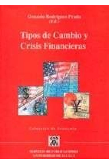 Tipos de cambio y crisis financieras