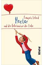 Hector und die Geheimnisse der Liebe