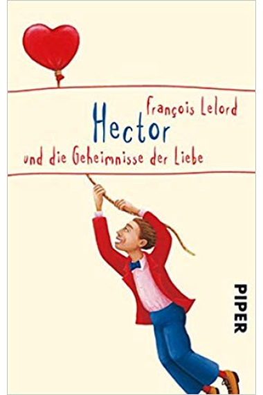 Hector und die Geheimnisse der Liebe