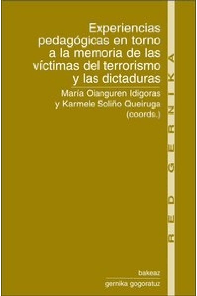 Experiencias pedagógicas en torno a la memoria de las victimas del terrorismo