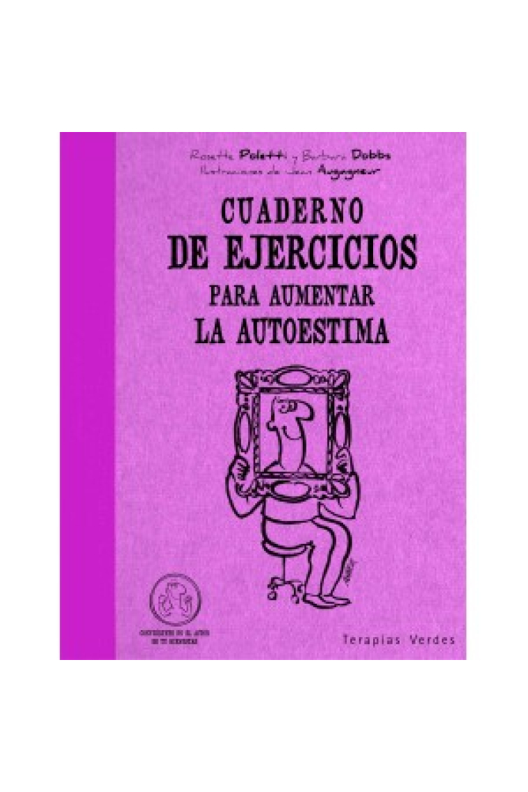 Cuaderno de ejercicicios para aumentar la autoestima