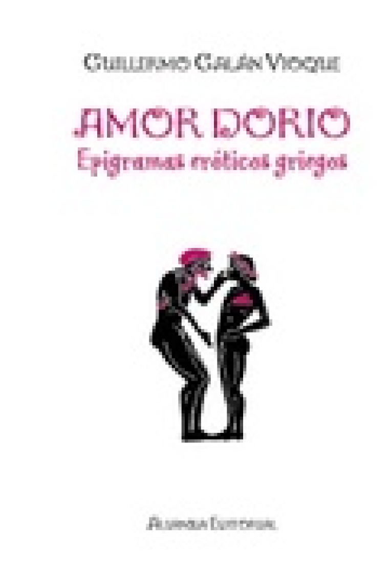 Amor dorio: epigramas eróticos griegos